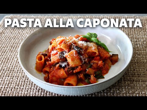 Pasta Alla Caponata | Sicilian Vegetable Pasta | Food Wishes
