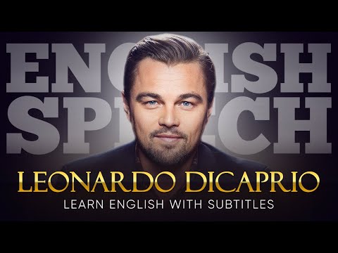ENGLISH SPEECH | LEONARDO DiCAPRIO: Protecting Our Planet (English Subtitles) 썸네일