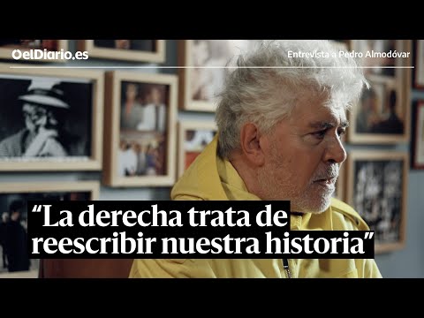 Pedro Almodóvar: "La gran película sobre la Guerra Civil aún no se ha hecho"